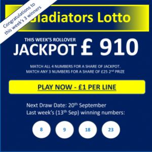 Gladiators Lotto Update – Jackpot £ 910 – Draw Date 20th September 2023