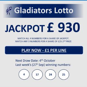 Gladiators Lotto Update – Jackpot £ 930 – Draw Date 4th October 2023