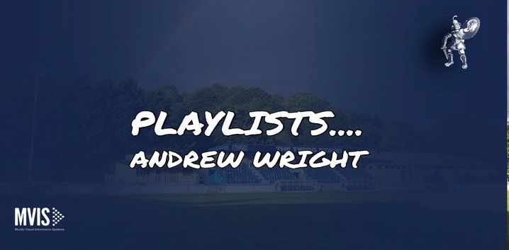 Playlists....with Andrew Wright