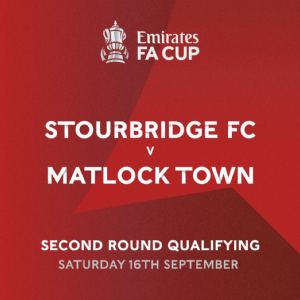 FA Cup second qualifying round ticket information - Stourbridge v Matlock Town